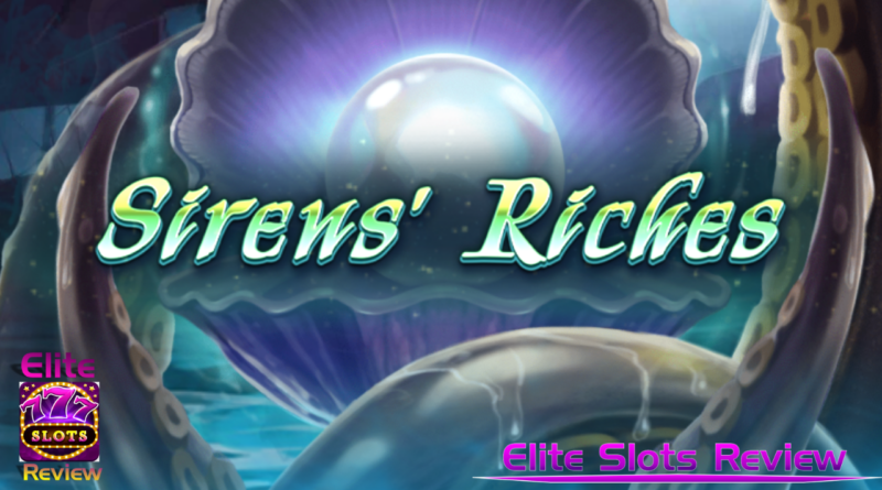 Sirens' Riches